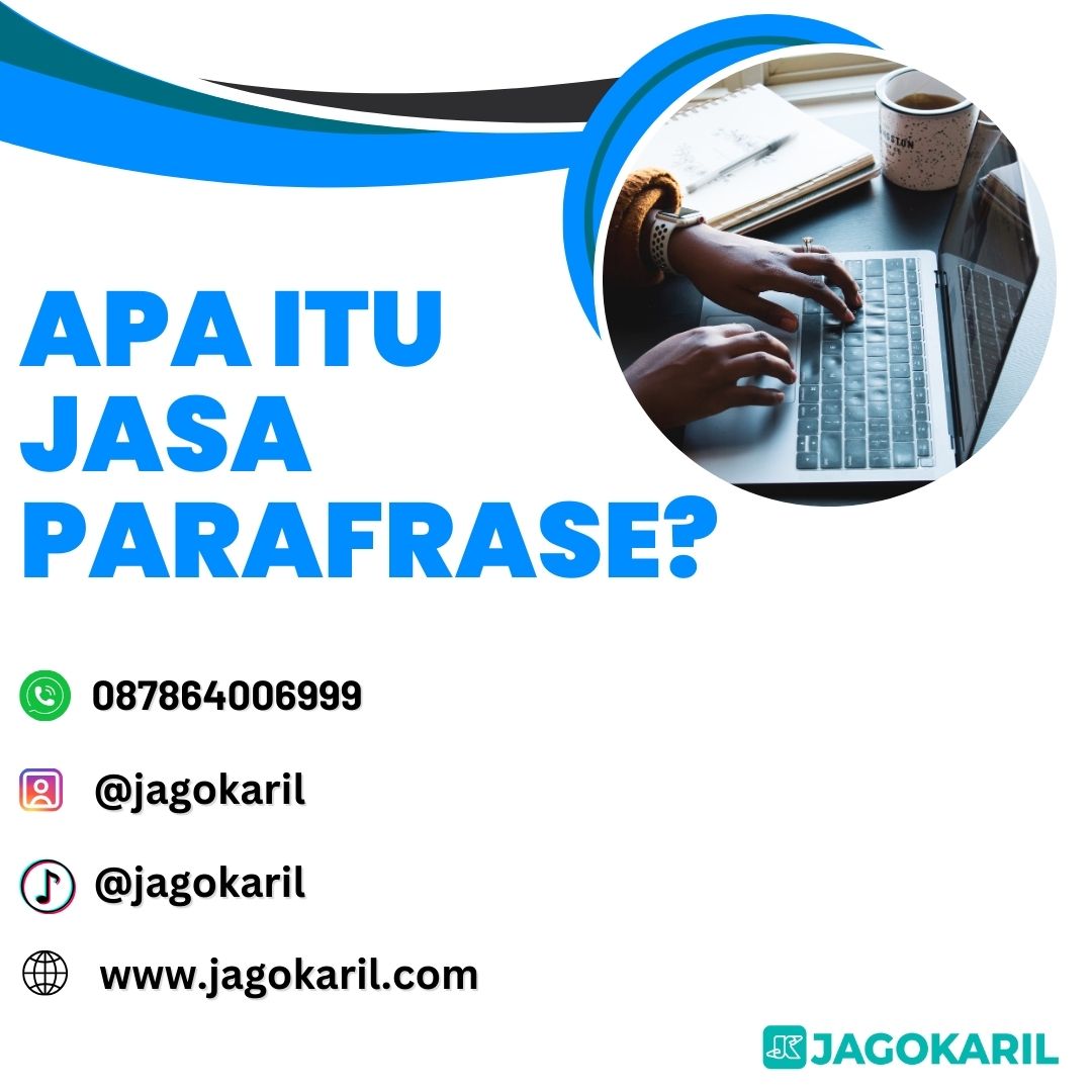 Apa Itu Jasa Parafrase dan Manfaatnya dalam Berbagai Konteks?