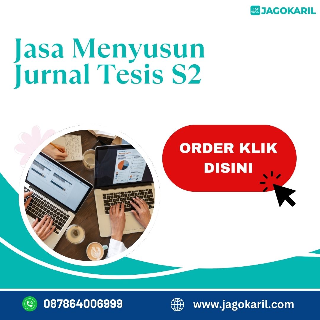 Jasa Rubah Tesis Menjadi Jurnal Ilmiah Jadi Cepat Harga Murah JagoKaril.com 0878-6400-6999